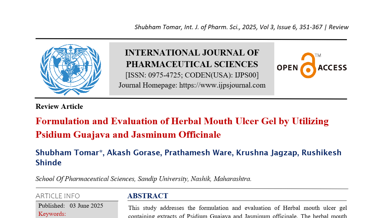 Formulation and Evaluation of Herbal Mouth Ulcer Gel by Utilizing Psidium Guajava and Jasminum Officinale