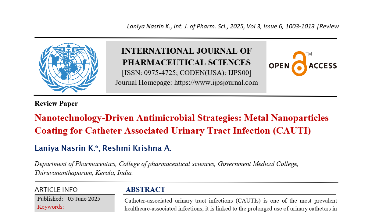 Nanotechnology-Driven Antimicrobial Strategies: Metal Nanoparticles Coating for Catheter Associated Urinary Tract Infection (CAUTI)