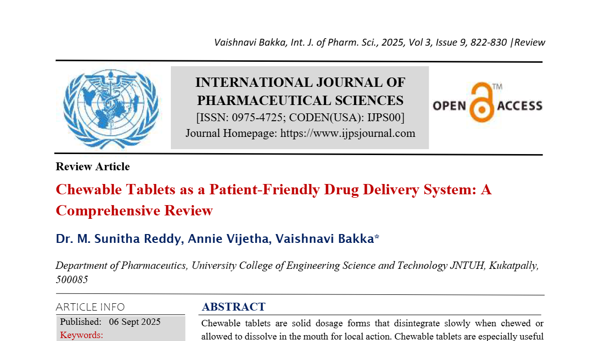 Chewable Tablets as a Patient-Friendly Drug Delivery System: A Comprehensive Review