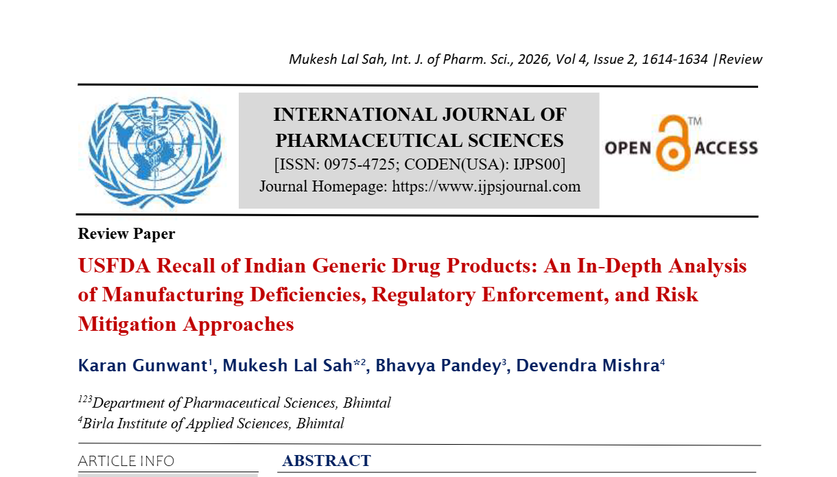 USFDA Recall of Indian Generic Drug Products: An In-Depth Analysis of Manufacturing Deficiencies, Regulatory Enforcement, and Risk Mitigation Approaches