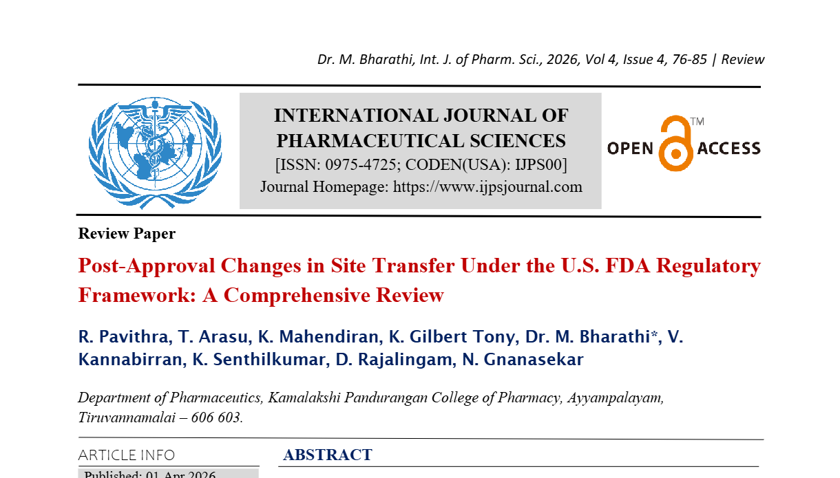 Post-approval changes in site transfer under the U.S. FDA regulatory framework: A comprehensive review