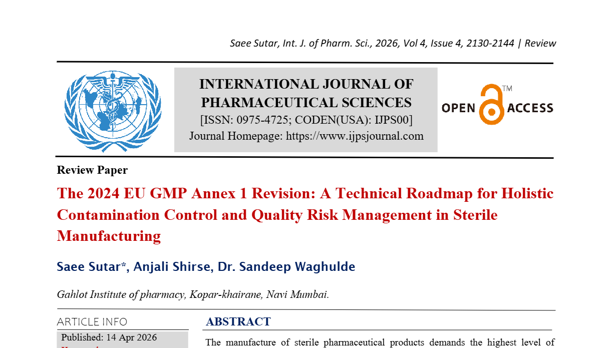 The 2024 EU GMP Annex 1 Revision: A Technical Roadmap for Holistic Contamination Control and Quality Risk Management in Sterile Manufacturing