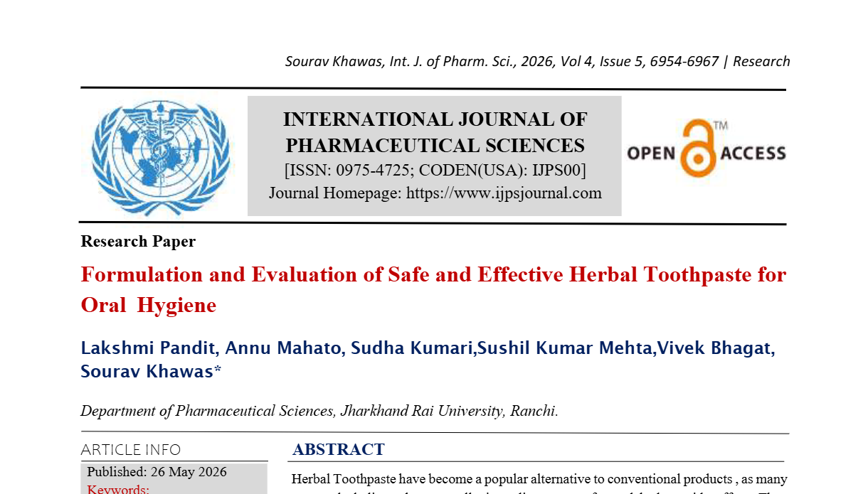 Formulation and Evaluation of Safe and Effective Herbal Toothpaste for Oral Hygiene