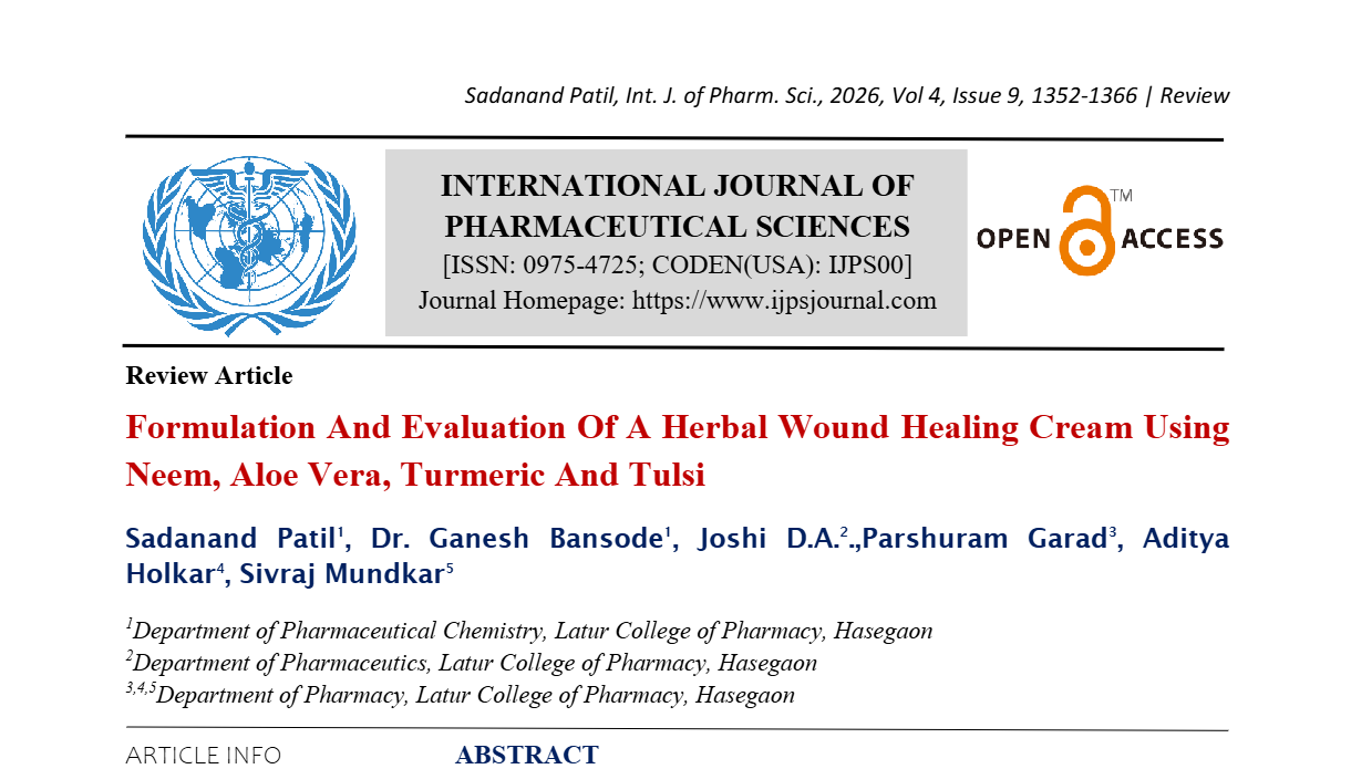 Formulation And Evaluation Of A Herbal Wound Healing Cream Using Neem, Aloe Vera, Turmeric And Tulsi