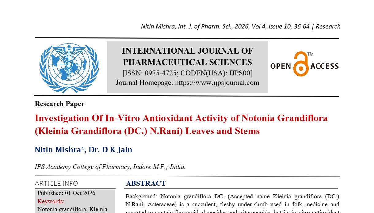 Investigation of In-Vitro Antioxidant Activity of Notonia grandiflora (Kleinia grandiflora (DC.) N.Rani) Leaves and Stems 