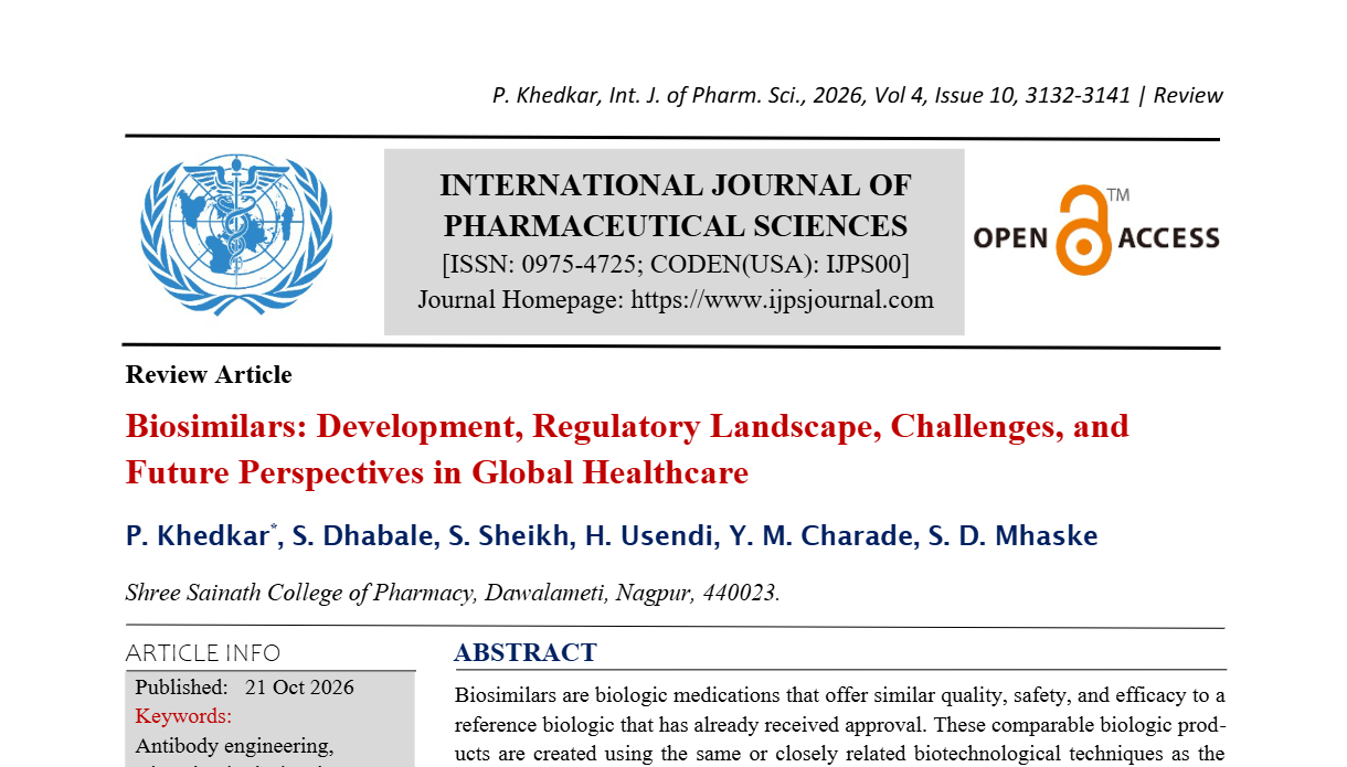 Biosimilars: Development, Regulatory Landscape, Challenges, and Future Perspectives in Global Healthcare
